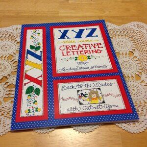 Art and Drawing Book - XYZ still more creative lettering